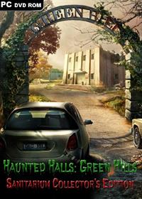Haunted Halls: Green Hills Sanitarium