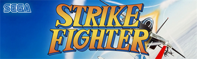 Strike Fighter - Arcade - Marquee Image