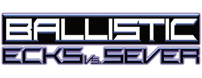 Ballistic: Ecks vs. Sever - Clear Logo Image