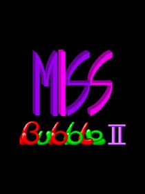 Miss Bubble II - Fanart - Box - Front Image