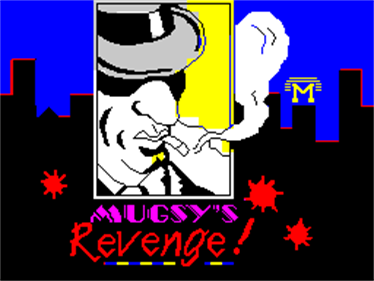 Mugsy's Revenge! - Screenshot - Game Title Image