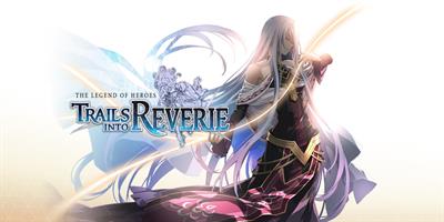 The Legend of Heroes: Trails into Reverie - Banner Image