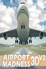 Airport Madness 3D: V2 - Box - Front Image