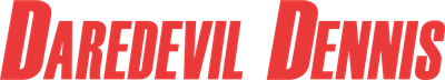 Daredevil Dennis - Clear Logo Image