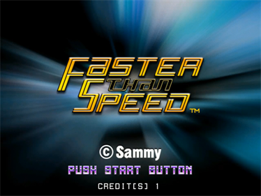 Faster Than Speed - Screenshot - Game Title Image