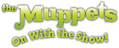 The Muppets: On With the Show! - Clear Logo Image