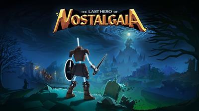 The Last Hero of Nostalgaia - Banner Image