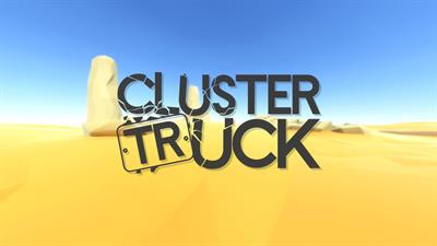 Clustertruck - Screenshot - Game Title Image