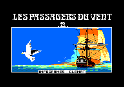 Les Passagers du Vent 2: L'Heure du serpent - Screenshot - Game Title Image