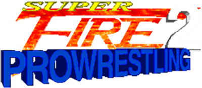Super Fire Pro Wrestling 2 - Clear Logo Image