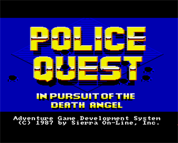 Police Quest: In Pursuit of the Death Angel - Screenshot - Game Title Image