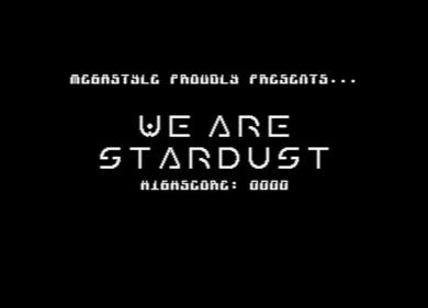 We Are Stardust - Screenshot - Game Title Image