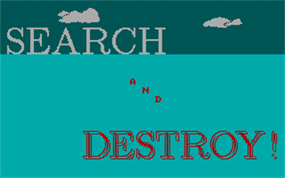 Search and Destroy - Screenshot - Game Title Image