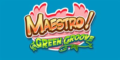 Maestro! Green Groove - Banner Image