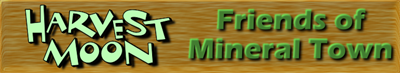Harvest Moon: Friends of Mineral Town - Banner Image
