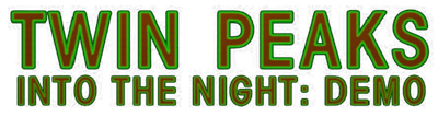 Twin Peaks: Into the Night - Clear Logo Image