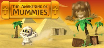 The Awakening of Mummies - Banner Image