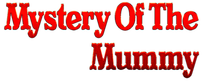 Mystery of the Mummy - Clear Logo Image