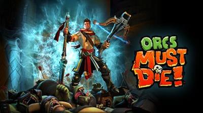 Orcs Must Die! - Banner Image