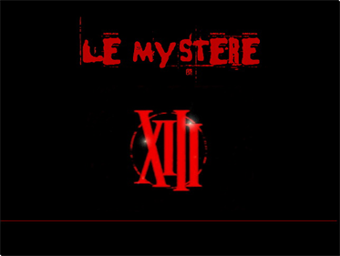 Le Mystere XIII - Screenshot - Game Title Image