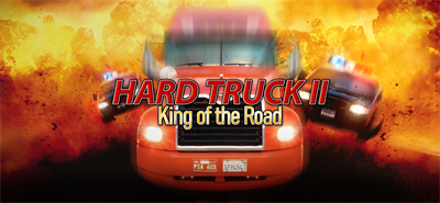 Hard Truck 2: King of the Road - Banner Image