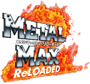 Metal Max 2: Reloaded - Clear Logo Image