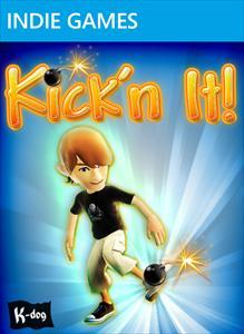 Kick'n It
