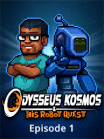 Odysseus Kosmos and his Robot Quest: Episode 1