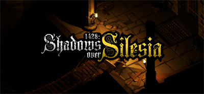 1428: Shadows over Silesia - Banner Image