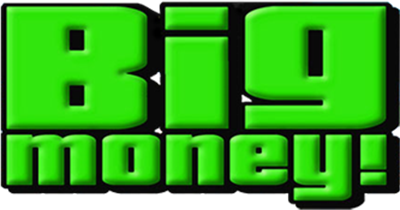 Big Money! Deluxe - Clear Logo Image