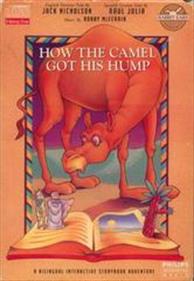 How the Camel Got His Hump