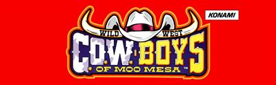 Wild West C.O.W. Boys of Moo Mesa - Arcade - Marquee Image