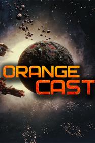 Orange Cast: Prologue