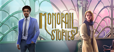 Monorail Stories - Banner Image