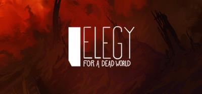 Elegy for a Dead World - Banner Image