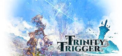 Trinity Trigger - Banner Image