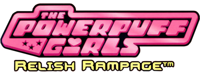 The Powerpuff Girls: Relish Rampage - Clear Logo Image