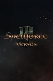 SpellForce 3: Versus Edition