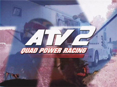 ATV: Quad Power Racing 2 - Screenshot - Game Title Image