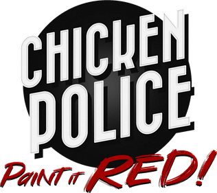 Chicken Police: Paint it Red! - Clear Logo Image