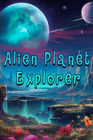 Alien Planet Explorer