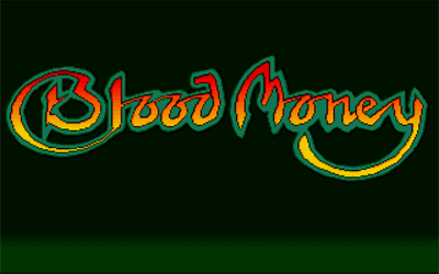 Blood Money - Screenshot - Game Title Image