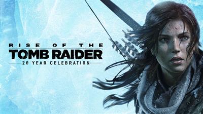 Rise of the Tomb Raider: 20 Year Celebration - Banner Image