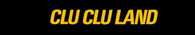 Clu Clu Land - Banner Image