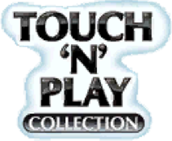 Touch 'N' Play Collection - Clear Logo Image