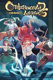 Otherworld Legends 战魂铭人