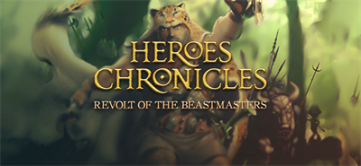 Heroes Chronicles: Revolt of the Beastmasters - Banner Image
