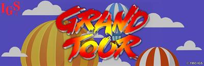 Grand Tour - Arcade - Marquee Image