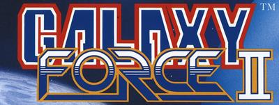 Galaxy Force II - Banner Image