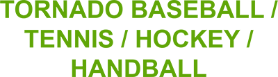 Tornado Baseball / Tennis / Hockey / Handball - Clear Logo Image